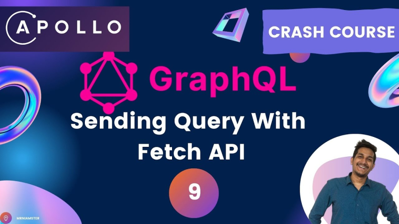 GraphQL Crash Course #9 –  Send GraphQL queries with the Fetch API (without using Apollo)