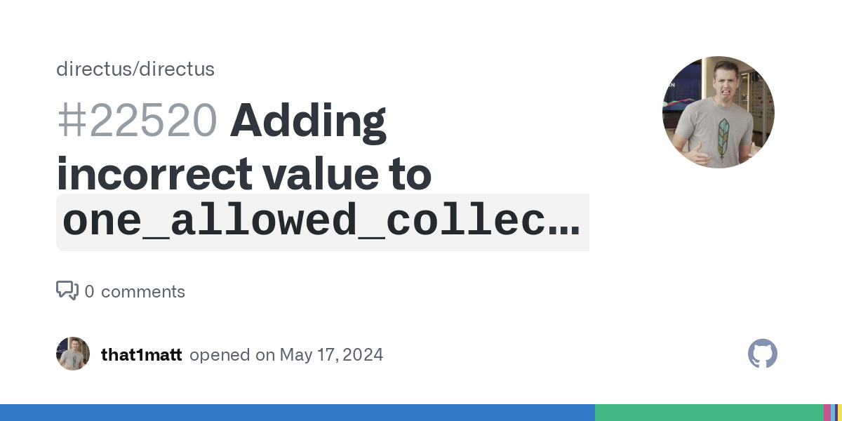 Adding incorrect value to `one_allowed_collections` relations through schema endpoint … – GitHub