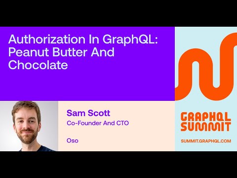 Authorization in GraphQL: Peanut Butter and Chocolate – Sam Scott