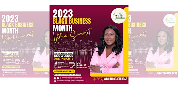 Black Business Month Free 2023 Virtual Summit