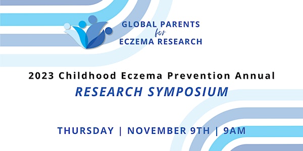 Childhood Eczema Prevention Research Symposium (Virtual)