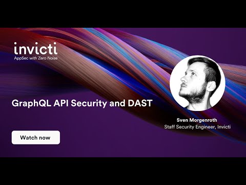 GraphQL API Security and DAST Webinar