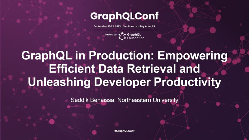 GraphQL in Production  Empowering Efficient Data Retrieval and Unleashing Developer Productivity