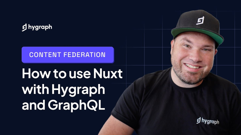 How to use Nuxt 3 with Hygraph and GraphQL