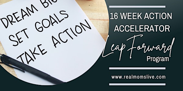 LeapForward: 16 Week Action Accelerator Program Challenge
