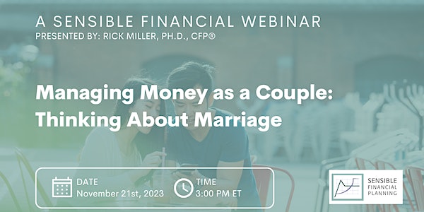Managing Money as a Couple: Thinking About Marriage