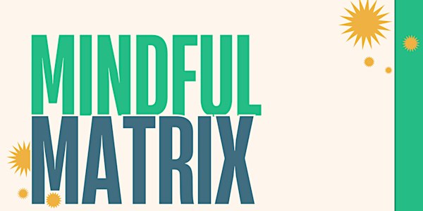 Mindful Matrix: Prioritizing What Matters