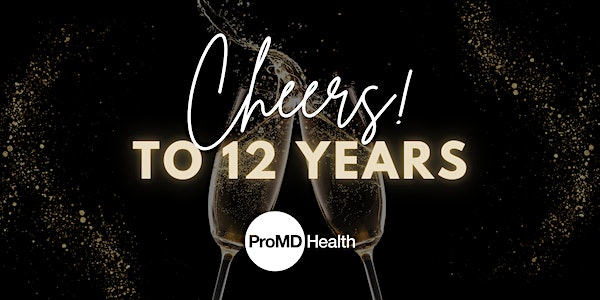 ProMD Health 12th Virtual Birthday Party!!!!