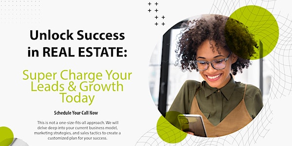 Realtor Success Hackathon: Elevate Your Leads and Growth with 1-2-1 Call