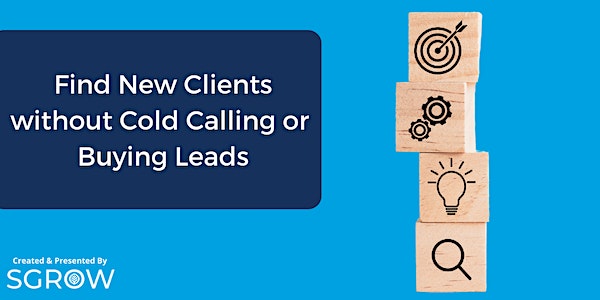 Realtors: Find New Clients without Cold Calling or Buying Leads