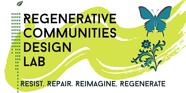 Regenerative Communities Design Lab: Launch Party