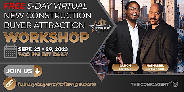 September  5 Day New Construction Mastery Buyer Lead Generation Workshop