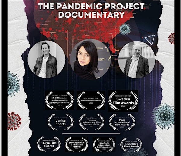 The Pandemic Project Documentary Streaming Premiere 90 Minute Full Film