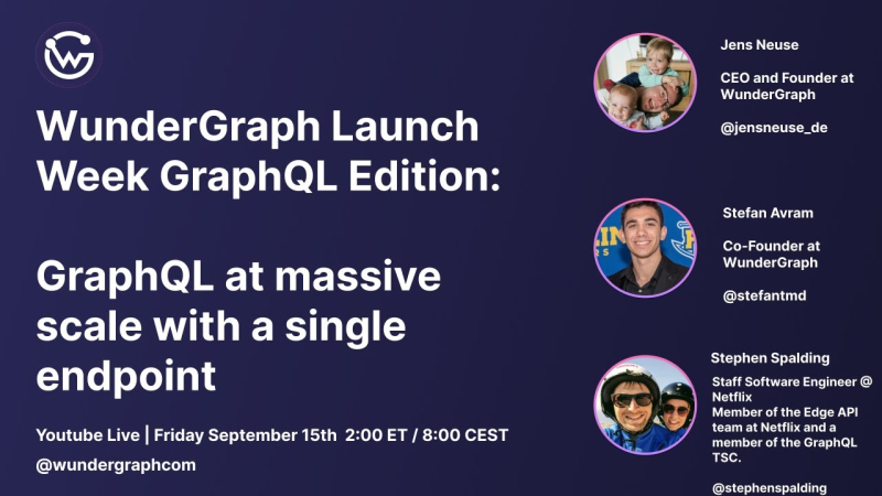 WunderGraph Launch Week: GraphQL at massive scale with a single endpoint