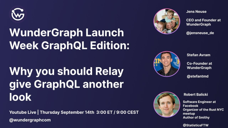 WunderGraph Launch Week: Why you should Relay give GraphQL another look